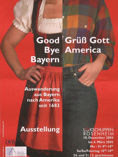 Plakat der Ausstellung Good Bye Bayern Plakat der Ausstellung Good Bye Bayern