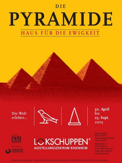 Plakat der Ausstellung Pyramiden Plakat der Ausstellung Pyramiden
