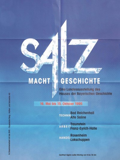 Plakat der Ausstellung Salz macht Geschichte Plakat der Ausstellung Salz macht Geschichte