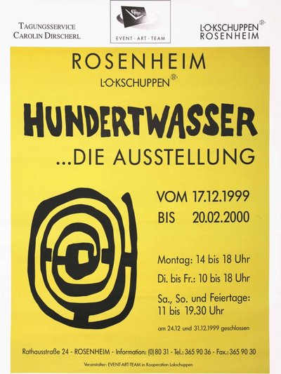 Plakat der Ausstellung Hundertwasser Plakat der Ausstellung Hundertwasser