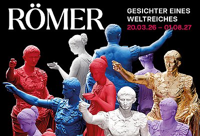 Plakat Ausstellung RÖMER - Ausstellungszentrum Lokschuppen Rosenheim 2026 2027